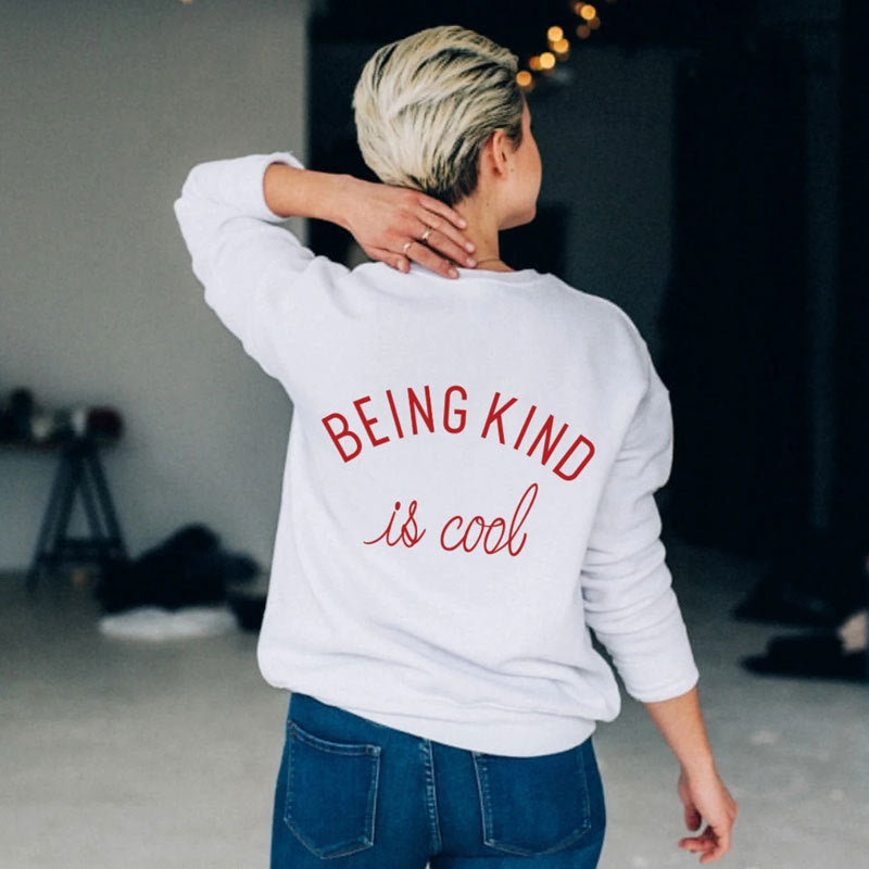 Being kind is cool printed sweatshirt