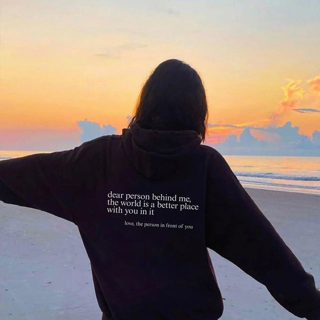 Dear Person Behind Me,the World Is A Better Place,with You In It, Brushed Hoody Kangaroo Pocket Drawstring Hoodie