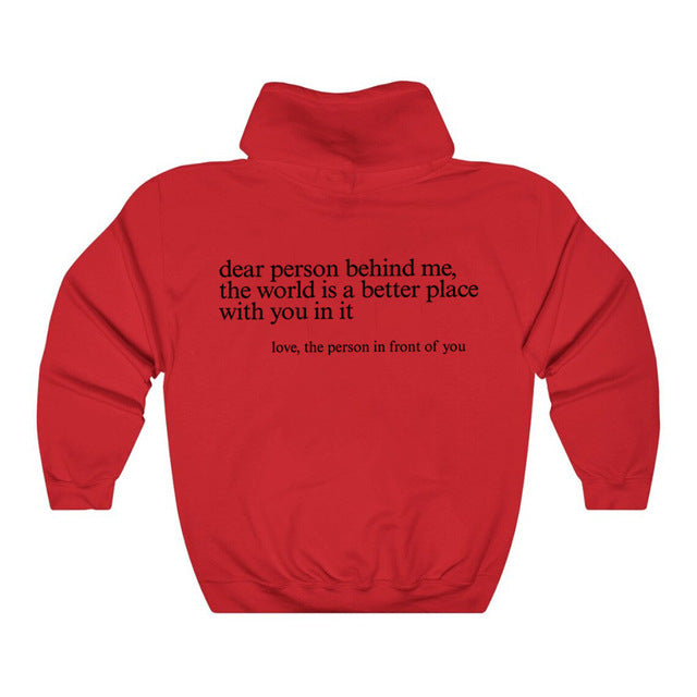 Dear Person Behind Me,the World Is A Better Place,with You In It, Brushed Hoody Kangaroo Pocket Drawstring Hoodie