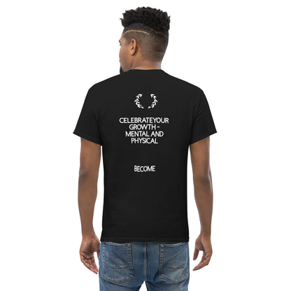 BECOME Wear Your Progress- Celebrate your growth Tee