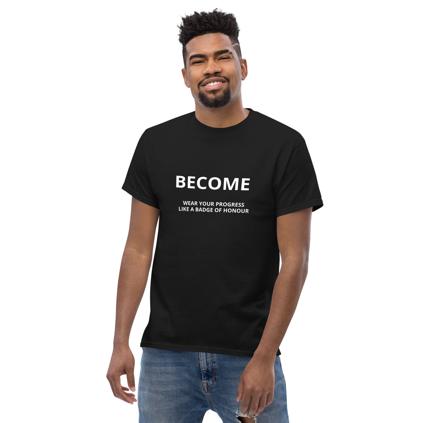 BECOME Wear Your Progress- Celebrate your growth Tee